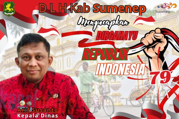 Dirgahayu RI Ke-79: DLH Sumenep Ajak Masyarakat Aktif Jaga&nbsp;Lingkungan